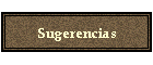 Sugerencias