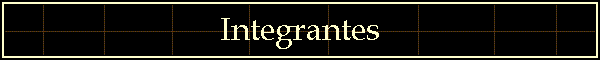 Integrantes